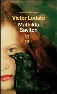 Victor Lodato - Mathilda Savitch.