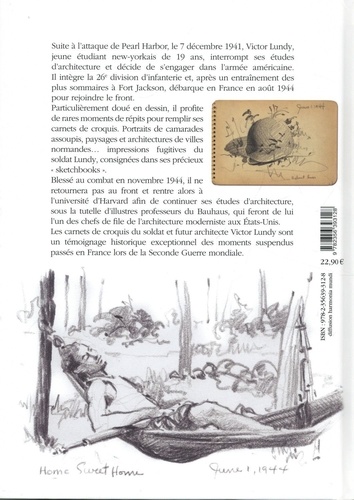 Carnet de soldat. Mémoire dessinée d'un Américain en France 1944
