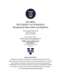 Recursos y Autografía: Búsqueda de Datos Sobre una Hipótesis
