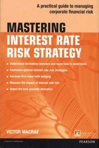 Mastering Interest Rate Risk Strategy