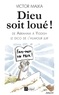 Victor Malka - Dieu soit loué ! - D'Abraham à Yiddish, le dico de l'humour juif.