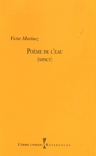 Victor Martinez - Poème de l'eau - (Impact).