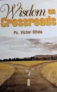 Wisdom on Crossroads