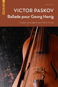 Victor Paskov - Ballade pour Georg Henig.