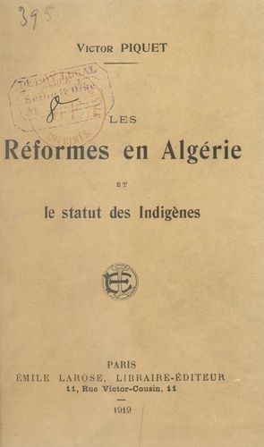 Les réformes en Algérie et le statut des indigènes