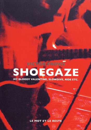 Shoegaze. My Bloody Valentine, Slowdive, Ride etc.