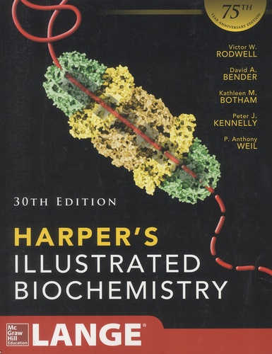 Victor Rodwell et David A. Bender - Harper's Illustrated Biochemistry.