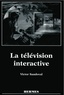 Victor Sandoval - La télévision interactive.