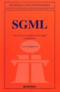 Victor Sandoval - SGML - Un outil pour la gestion électronique de documents.