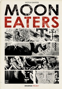 Victor Santos - Moon Eaters.