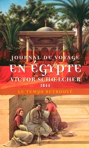Artinborgo.it Journal de voyage en Egypte (1844) suivi de L'Egypte politique (extraits) Image
