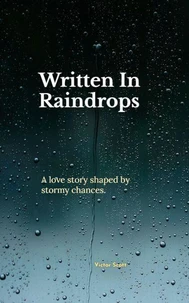 Written In Raindrops