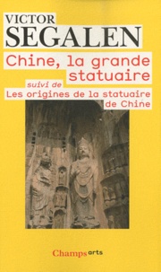 Coachingcorona.ch Chine, la grande statuaire - Suivi de Les origines de la statuaire de Chine Image