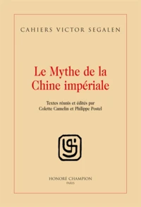Le mythe de la Chine impériale