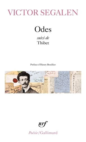 Victor Segalen - Odes suivies de Thibet.