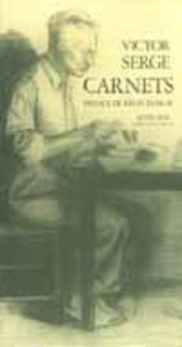 Victor Serge - Carnets.