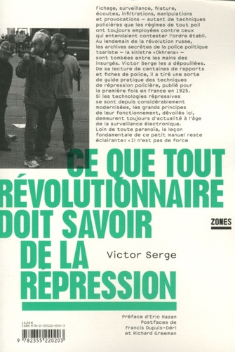 Victor Serge - Ce que tout révolutionnaire doit savoir de la répression.