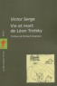 Victor Serge - Vie Et Mort De Leon Trotsky.