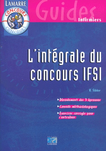 Victor Sibler - L'intégrale du concours IFSI.
