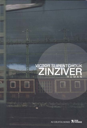 Victor Slipentchouk - Zinziver.