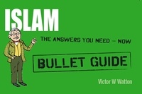 Victor W Watton - Islam: Bullet Guides.
