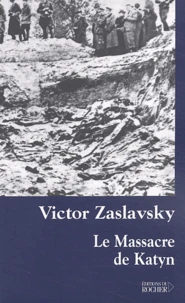 Le massacre de Katyn