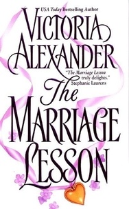 Victoria Alexander - The Marriage Lesson.