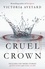 Cruel Crown. Two Red Queen Short Stories