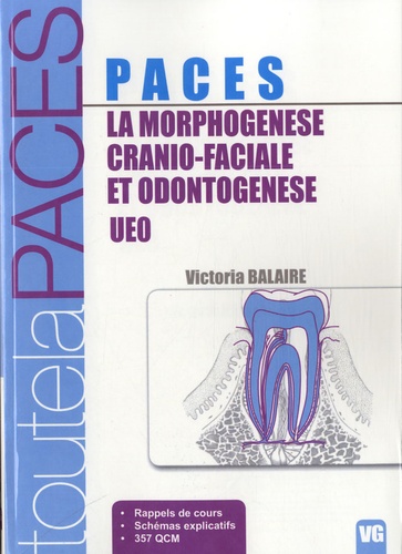 Victoria Balaire - La morphogénèse cranio-faciale et ondotogénèse - UEO.