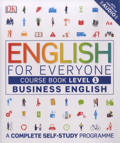 English for Everyone Business English Level 1.. Course Book