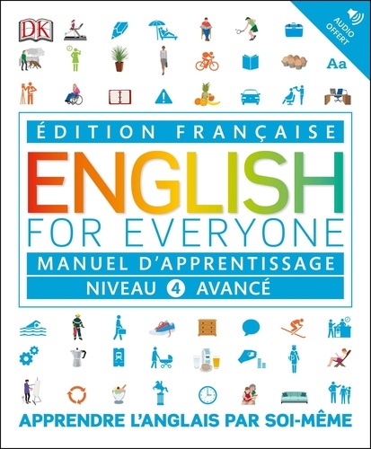 English for Everyone Niveau 4 avancé. Manuel d'apprentissage
