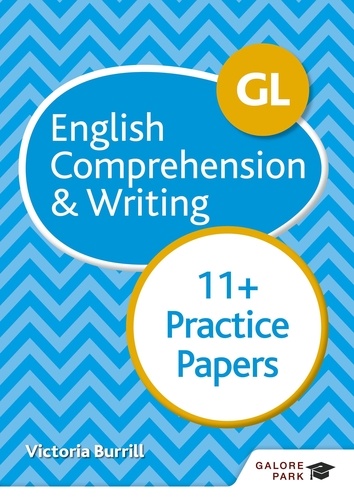 GL 11+ English Comprehension &amp; Writing Practice Papers