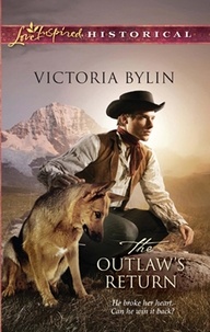 Victoria Bylin - The Outlaw's Return.