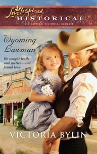 Victoria Bylin - Wyoming Lawman.