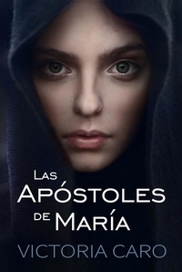  Victoria Caro - Las Apóstoles de María.