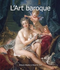 Victoria Charles et Klaus H. Carl - L'Art baroque.