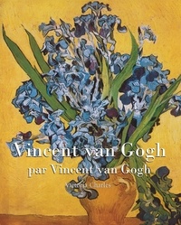 Victoria Charles - Vincent van Gogh par Vincent van Gogh.