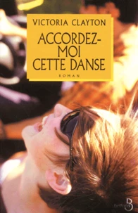 Accordez-Moi Cette Danse