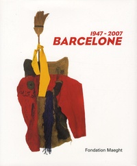 Victoria Combalía - Barcelone 1947-2007.