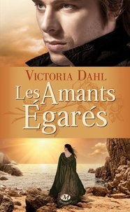 Victoria Dahl - Les Amants égarés.