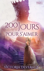 200 jours pour s'aimer Tome 1