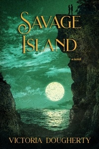  Victoria Dougherty - Savage Island: A Breath Novel - Breath.