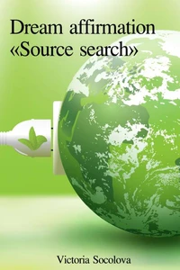 Dream affirmation «Source search»
