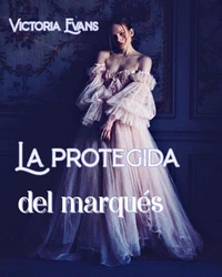 La protegida del marqués