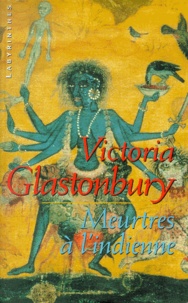 Victoria Glastonbury - Meurtres à l'indienne.