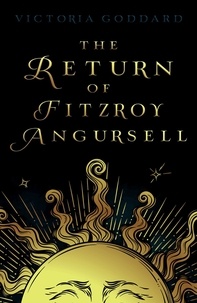  Victoria Goddard - The Return of Fitzroy Angursell.