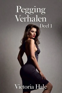 Pegging Verhalen Deel 1