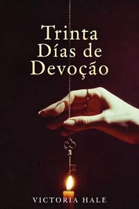 Trinta Dias de Devocção