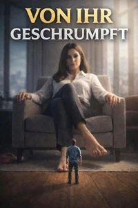 Von Ihr Geschrumpft