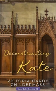 Deconstructing Kate